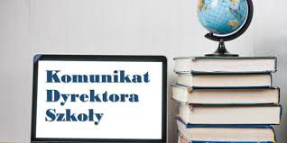 Komunikat dyrektora Niepublicznej Szkoły Podstawowej AZYMUT im. Jacka Pałkiewicza w Mostach
